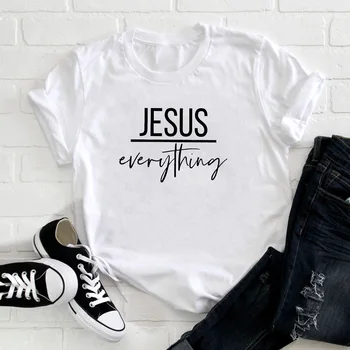 Ženske O-Vratu Jezus Nad Vse, kar je Krščansko T-shirt Unisex Verske Cerkev Tshirt Oblačila, Casual Tumblr Hipster Vere Tee Vrh