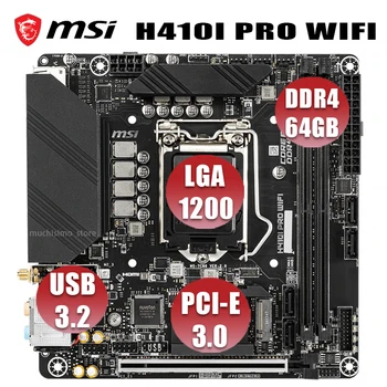 LGA 1200 MSI H410I PRO WIFI Motherboard DDR4 64GB Podporo Intel 10.-Gen CPU Bluetooth 4.2 Intel H410 Placa-Mãe 1200 Mini-ITX